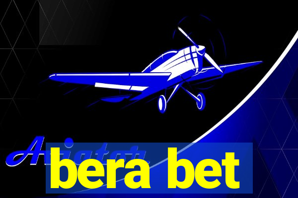 bera bet